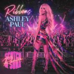 Ashley Paul Takes “Ribbons” to the Club with New Progressive & UK Garage Remixes